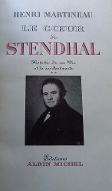Le  coeur de Stendhal : histoire de sa vie et de ses sentiments. 2, 1821-1842