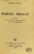 Marcel Proust ; précédé de Vie et survie de Marcel Proust