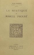 La  mystique de Marcel Proust