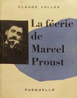 La  féerie de Marcel Proust