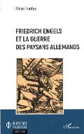 Friedrich Engels et la guerre des paysans allemands
