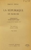 La  République en marche : chroniques parlementaires, 13 février 1871 - 16 septembre 1871