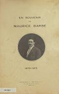 En souvenir de Maurice Barbé : 1875-1915
