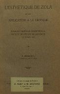 L'esthétique de Zola et son application à la critique : thèse de doctorat présentée à la faculté des lettres Groningue le 11 mai 1923