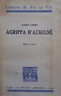 Agrippa d'Aubigné : 1630-1930, Etudes