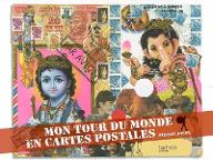 Mon tour du monde en cartes postales : mail art
