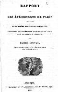 Rapport sur les évènements de Paris pendant la dernière semaine de Juillet 1830 concernant particulièrement la conduite des Suisses dans les casernes de Babylone