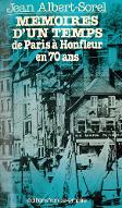 Mémoires d'un temps : de Paris à Honfleur en 70 ans