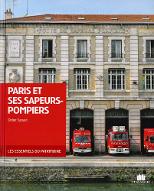 Paris et ses sapeurs-pompiers