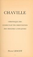 Chaville : chronique des communautés chrétiennes, des origines à nos jours