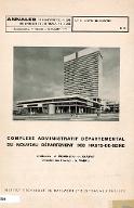 Complexe administratif départemental du nouveau département des Hauts-de-Seine. : architectes A. Wogensky, H. Chauvet