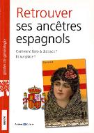 Retrouver ses ancêtres espagnols