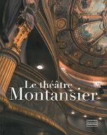Le  théâtre Montansier : [exposition, Versailles, Archives communales, 16 septembre-2 décembre 2017]