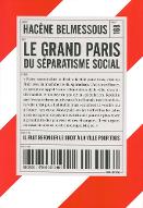 Le  grand Paris du séparatisme social : il faut refonder le droit à la ville pour tous