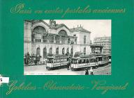 Paris en cartes postales anciennes : Gobelins - Observatoire - Vaugirard