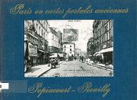 Paris en cartes postales anciennes : Popincourt - Reuilly