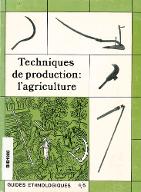 Techniques de production : l'agriculture
