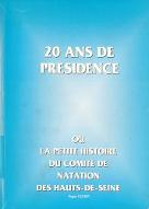 20 ans de présidence ou La petite histoire du Comité de natation des Hauts-de-Seine
