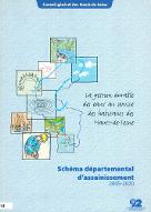 La  gestion durable des eaux au service des habitants des Hauts-de-Seine : schéma départemental d'assainissement, 2005-2020