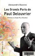 Les  grands paris de Paul Delouvrier