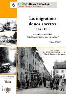 Les  migrations de nos ancêtres : 1814-1914 : comment étudier les déplacements des familles ?