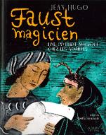 "Faust magicien" : une lanterne magique chez les Noailles, Jean Hugo