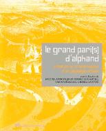 Le  Grand pari(s) d'Alphand : création et transmission d'un paysage urbain