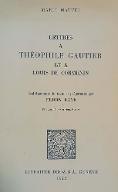 Lettres à Théophile Gautier et à Louis de Cormenin