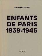 Enfants de Paris : 1939-1945