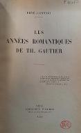 Les  années romantiques de Th. Gautier