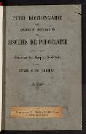 Petit dictionnaire des marques et monogrammes des biscuits de porcelaine ; suivi de, Etude sur les marques de Sèvres