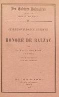 Correspondance inédite de Honoré de Balzac avec le docteur Nacquart : 1823-1850. Les cahiers balzaciens