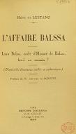 L'affaire Balssa : Louis Balssa, oncle d'Honoré de Balzac, fut-il un assassin ?