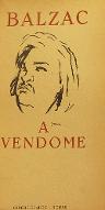 Balzac à Vendôme : exposition du cent cinquantième anniversaire : Vendôme, 1949