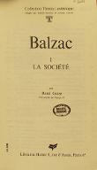 Balzac. 1, La société